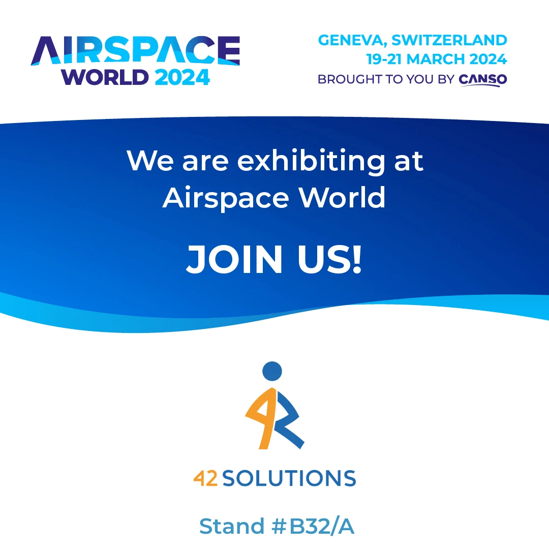 42 Solutions at Airspace World 2024 in Geneva